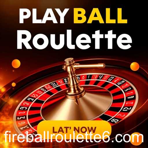 The Rise of Online Fireball Roulette